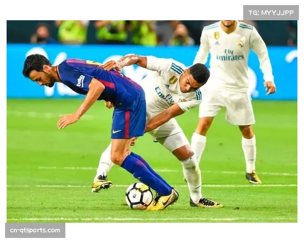 布斯克茨世纪助攻展现巴萨战术默契与团队配合之美