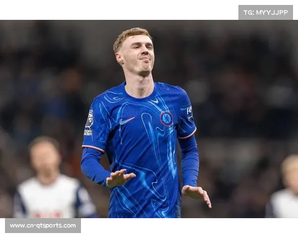 帕尔默上半场戴帽创纪录，荣膺切尔西对阵西汉姆联最佳球员